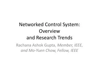 Networked Control System: Overview and Research Trends
