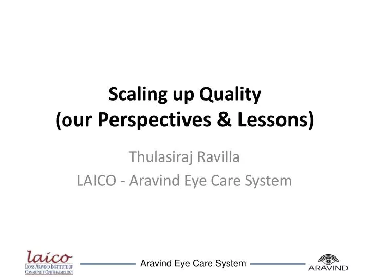 scaling up quality o ur perspectives lessons
