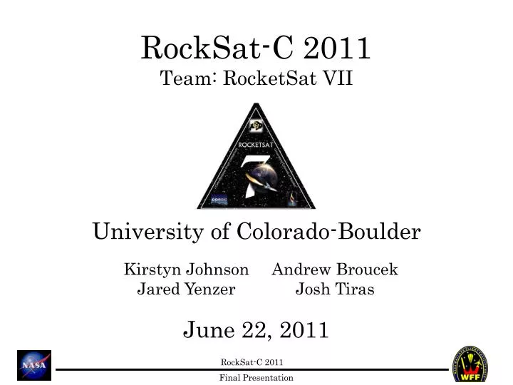 rocksat c 2011 team rocketsat vii