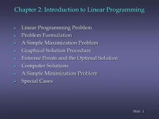 Chapter 2: Introduction to Linear Programming
