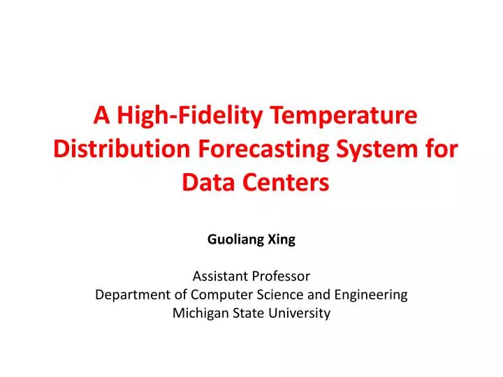 a high fidelity temperature distribution forecasting system for data centers