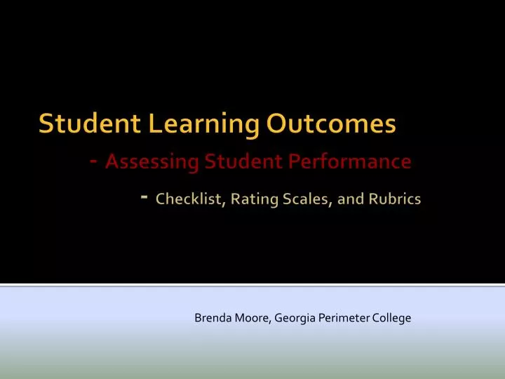 student learning outcomes assessing student performance checklist rating scales and rubrics
