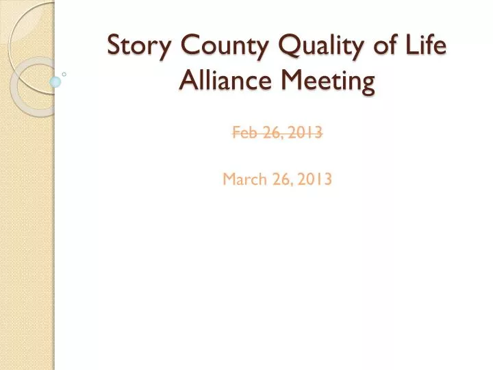 story county quality of life alliance meeting