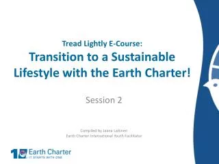 Tread Lightly E-Course: Transition to a Sustainable Lifestyle with the Earth Charter!