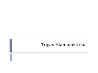 tugas ekonometrika