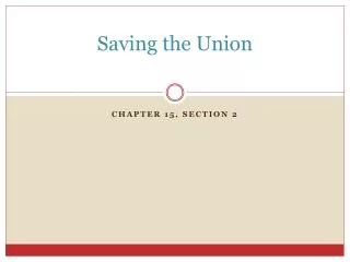 Saving the Union