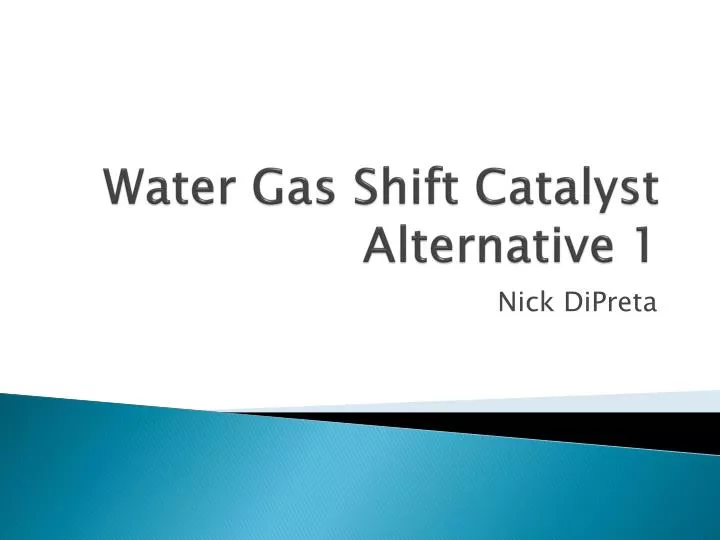water gas shift catalyst alternative 1