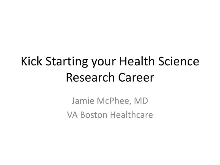 kick starting your health science research career