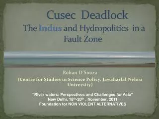 Cusec Deadlock The Indus and Hydropolitics in a Fault Zone