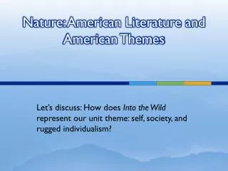 Nature: American Literature and American Themes