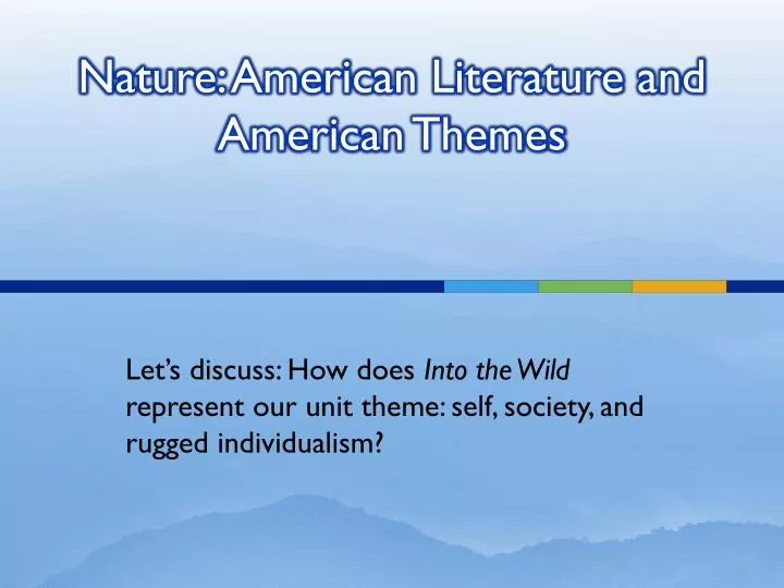 nature american literature and american themes
