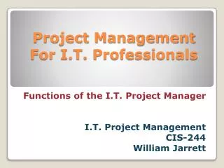 Project Management For I.T. Professionals