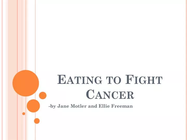 eating to fight cancer