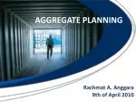 AGGREGATE PLANNING - slide 1