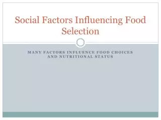 Social Factors Influencing Food Selection