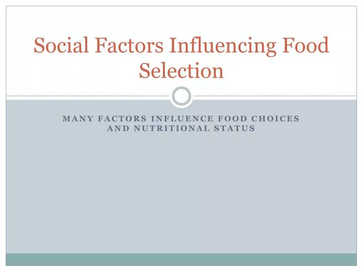 social factors influencing food selection