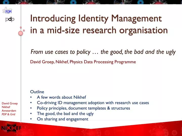 introducing identity management in a mid size research organisation