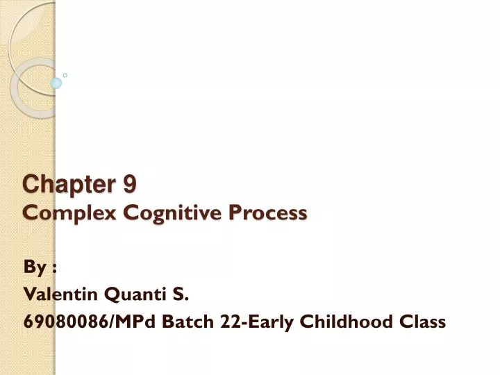 chapter 9 complex cognitive process