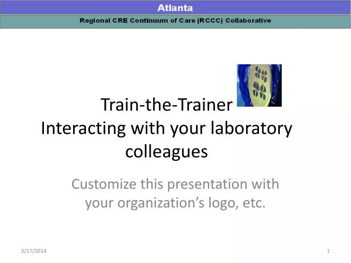 train the trainer interacting with your laboratory colleagues