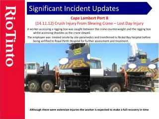 Significant Incident Updates