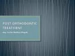 POST ORTHODONTIC TREATMENT - slide 1