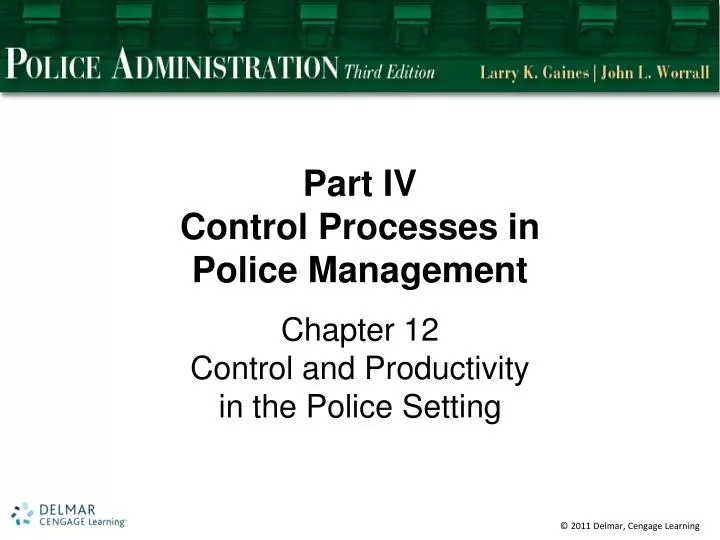part iv control processes in police management