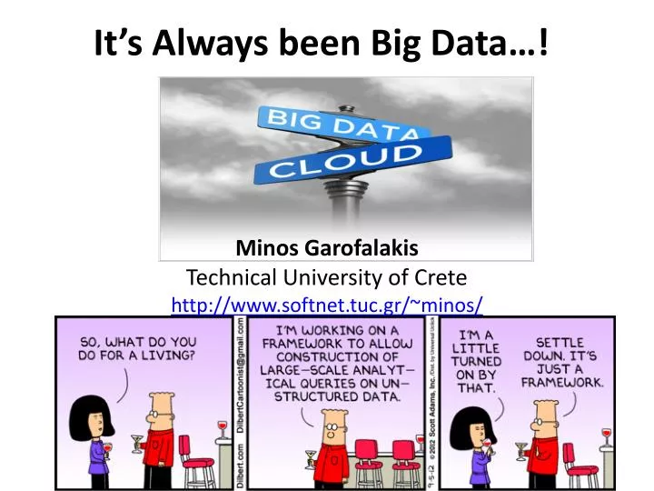 it s always been big data