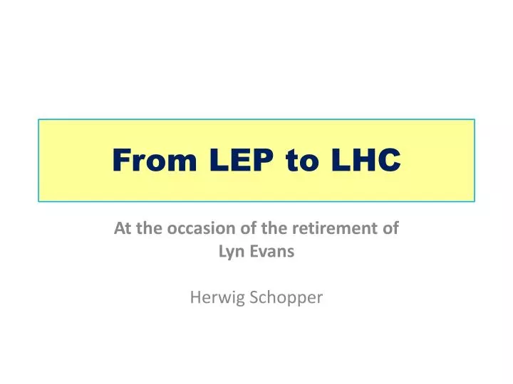 from lep to lhc