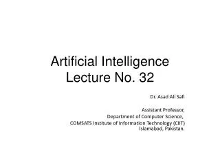 Artificial Intelligence Lecture No. 32