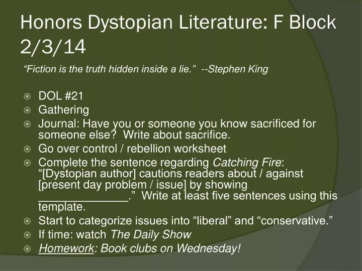 honors dystopian literature f block 2 3 14