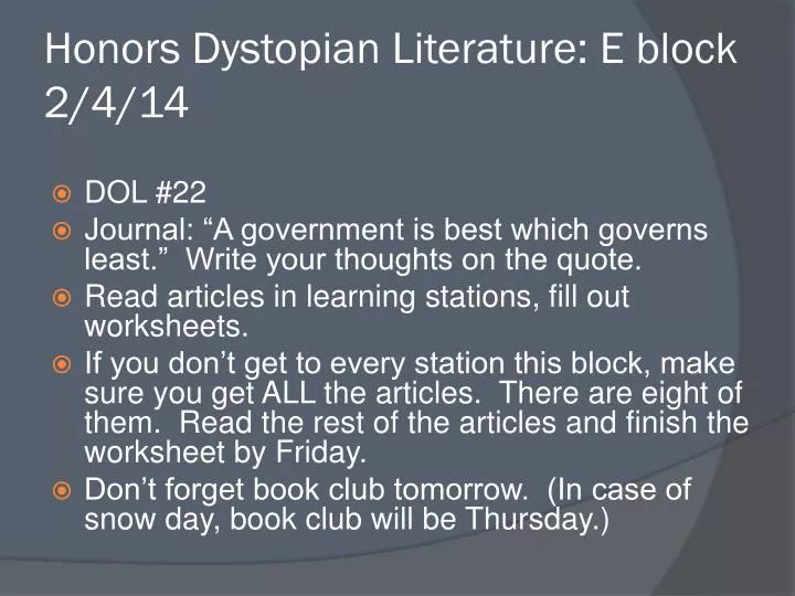 honors dystopian literature e block 2 4 14