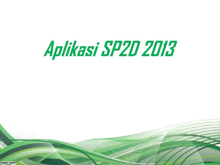 aplikasi sp2d 2013