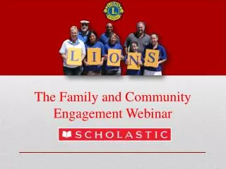 The Family and Community Engagement Webinar