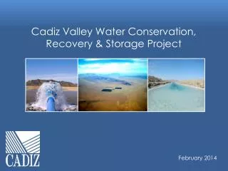 Cadiz Valley Water Conservation, Recovery &amp; Storage Project