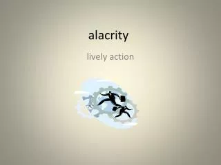 a lacrity