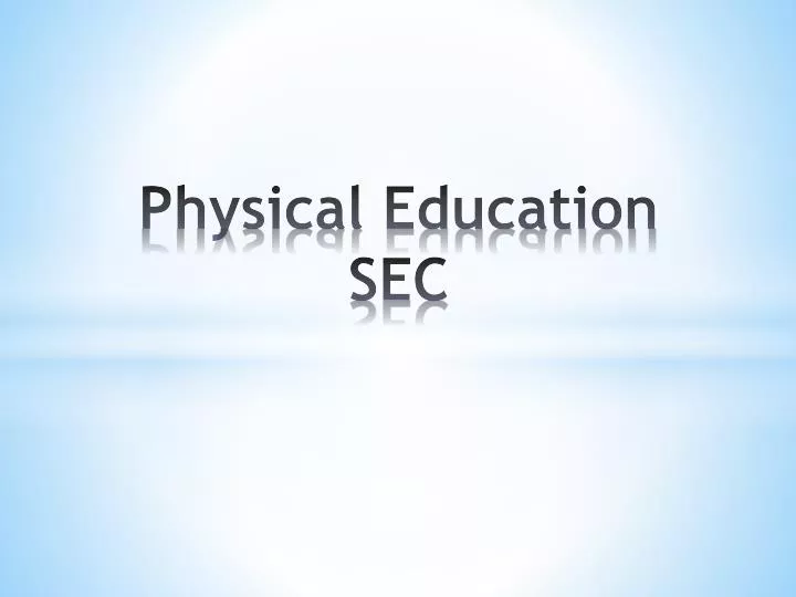 physical education sec