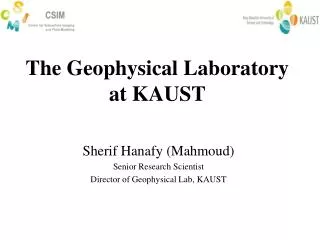 The Geophysical Laboratory at KAUST