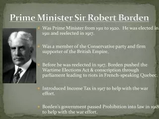 Prime Minister Sir Robert Borden