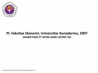 PI. Fakultas Ekonomi, Universitas Gunadarma, 2007 SAHAM PADA PT ASTRA AGRO LESTARI Tbk