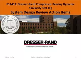 P14453: Dresser-Rand Compressor Bearing Dynamic Similarity Test Rig