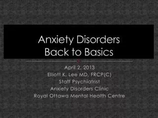 Anxiety Disorders Back to Basics