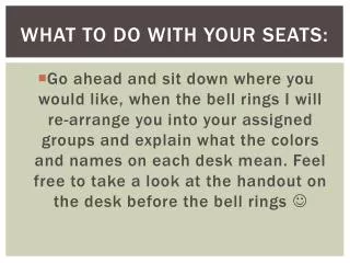 What to do with your seats: