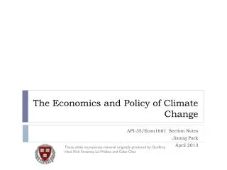 The Economics and Policy of Climate Change