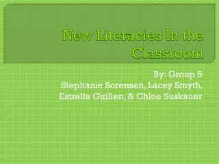 new literacies in the classroom