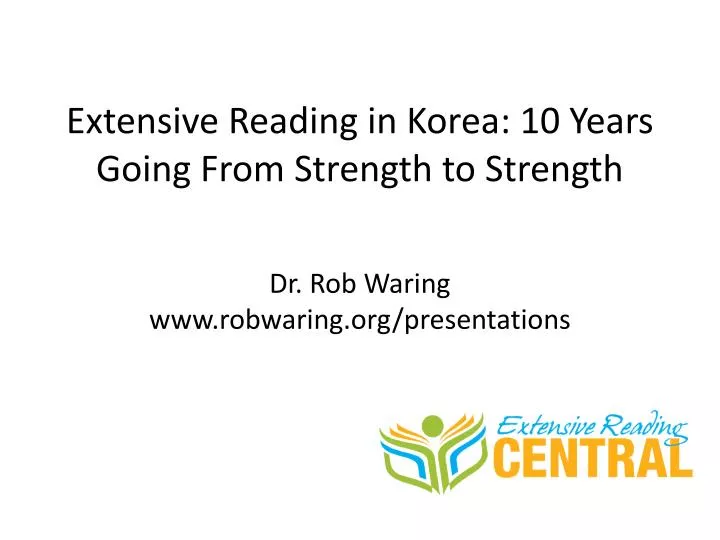 extensive reading in korea 10 years going from strength to strength