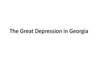 The Great Depression in Georgia