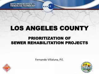 LOS ANGELES COUNTY PRIORITIZATION OF SEWER REHABILITATION PROJECTS