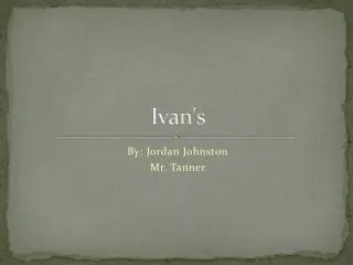 Ivan's