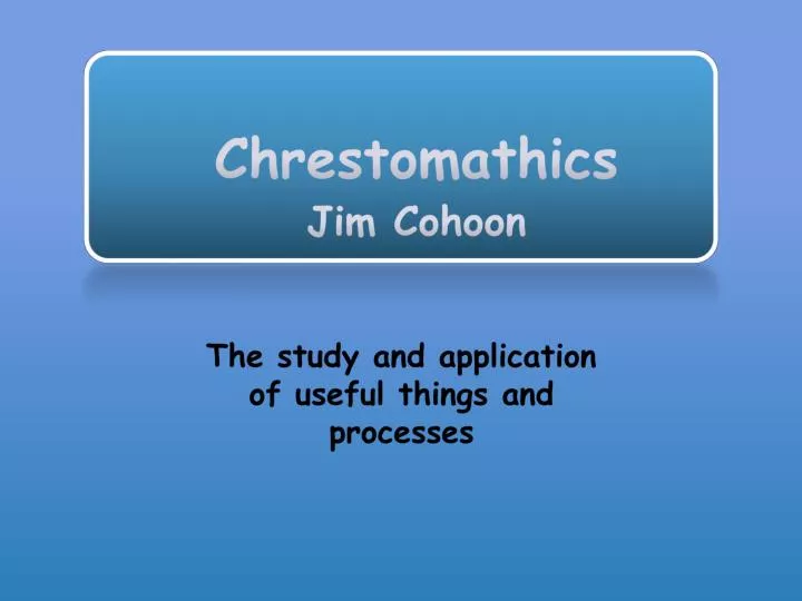 chrestomathics jim cohoon