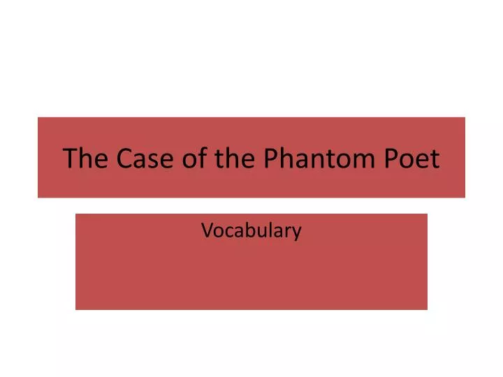 the case of the phantom poet
